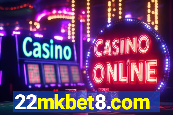 22mkbet8.com