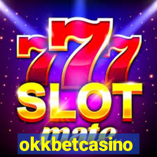 okkbetcasino