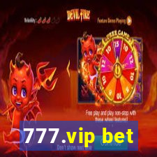 777.vip bet