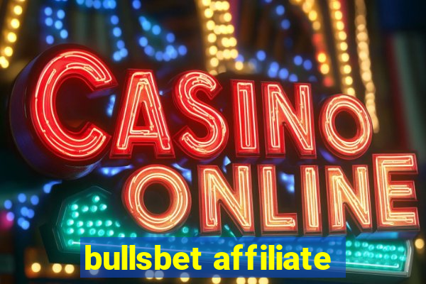 bullsbet affiliate