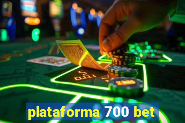 plataforma 700 bet