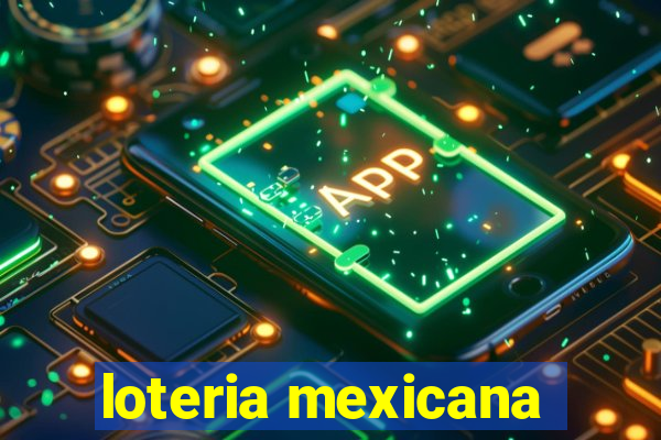 loteria mexicana