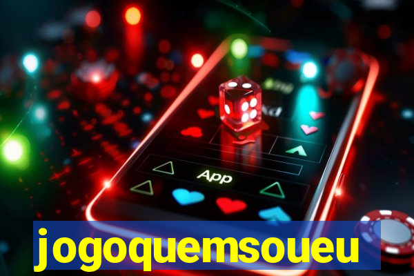 jogoquemsoueu