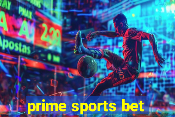 prime sports bet