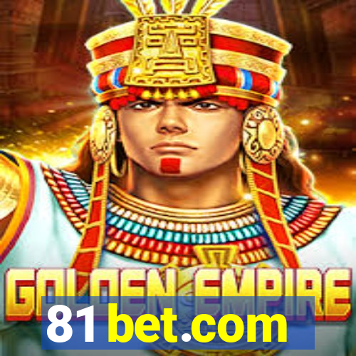 81 bet.com