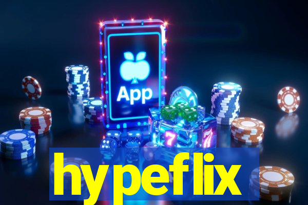 hypeflix