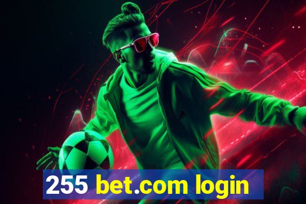 255 bet.com login