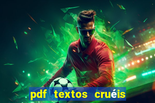 pdf textos cruéis demais para serem lidos rapidamente