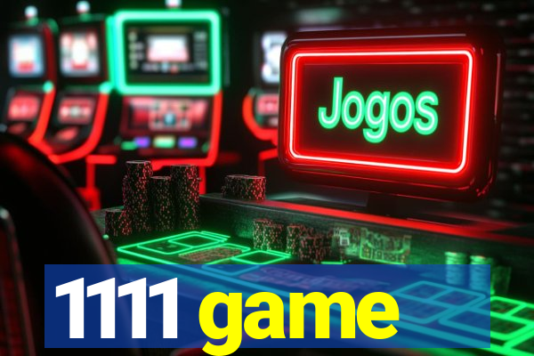 1111 game