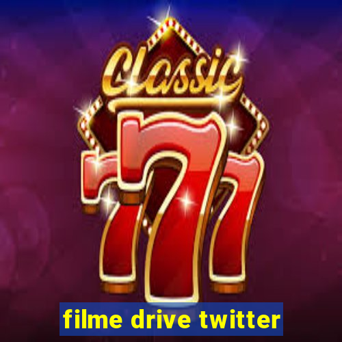 filme drive twitter