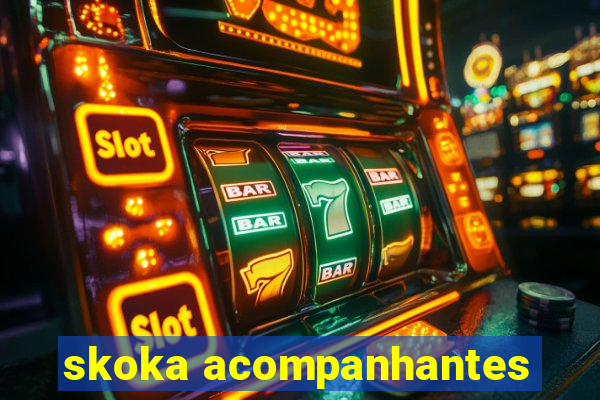 skoka acompanhantes