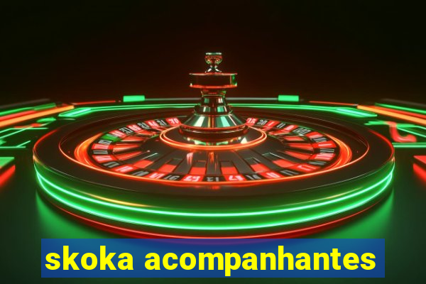 skoka acompanhantes