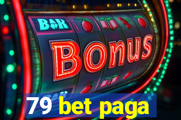 79 bet paga