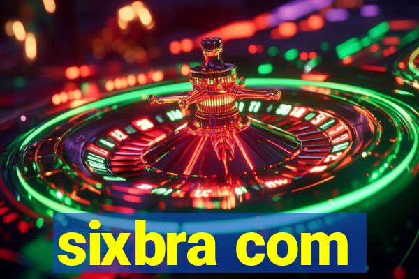 sixbra com