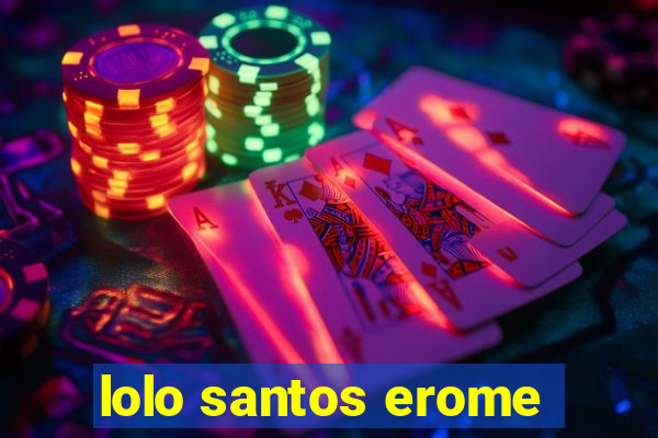 lolo santos erome