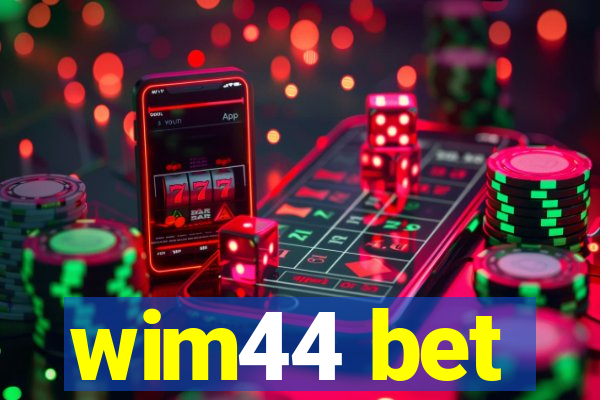 wim44 bet