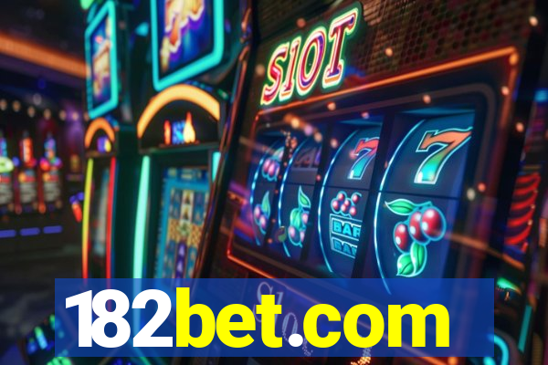 182bet.com