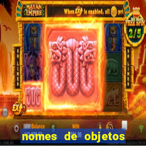 nomes de objetos de origem tupi guarani