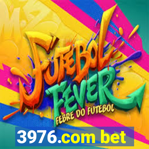 3976.com bet