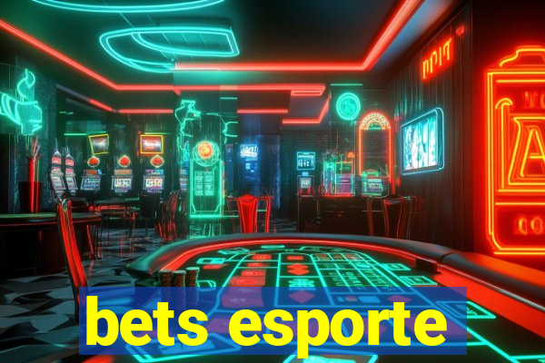 bets esporte