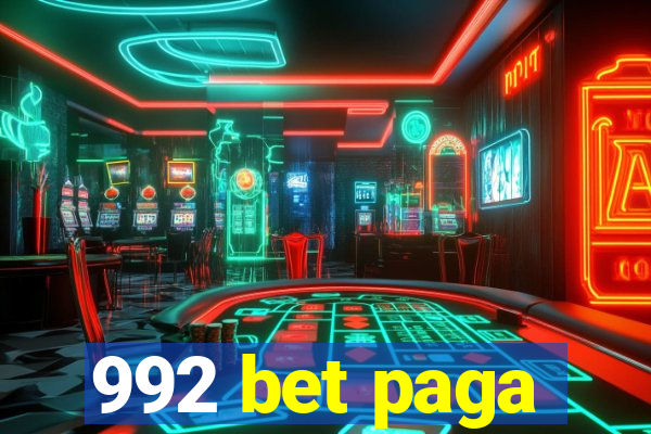 992 bet paga