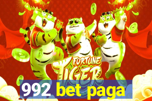 992 bet paga