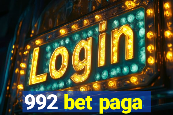 992 bet paga