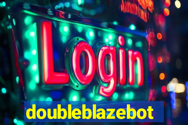 doubleblazebot