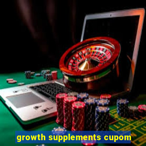 growth supplements cupom