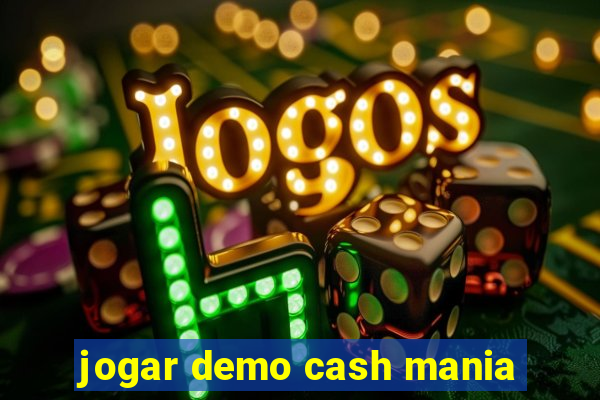 jogar demo cash mania