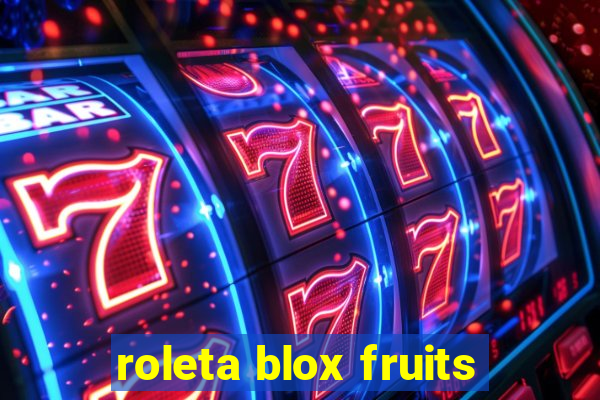 roleta blox fruits