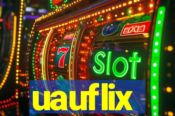 uauflix