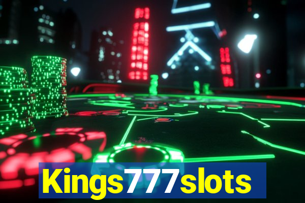 Kings777slots