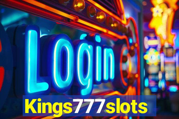 Kings777slots