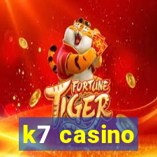 k7 casino