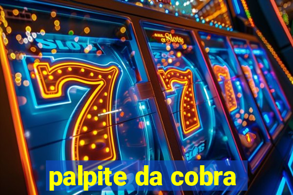 palpite da cobra