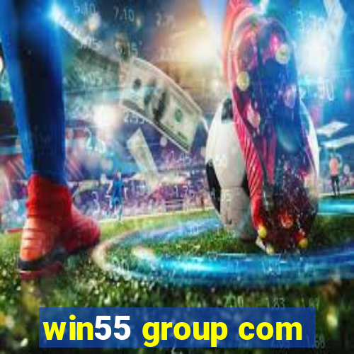 win55 group com