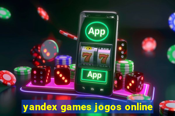 yandex games jogos online