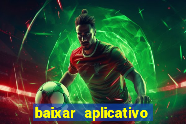 baixar aplicativo para fazer jogo do bicho