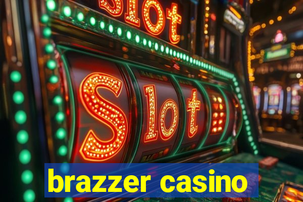 brazzer casino