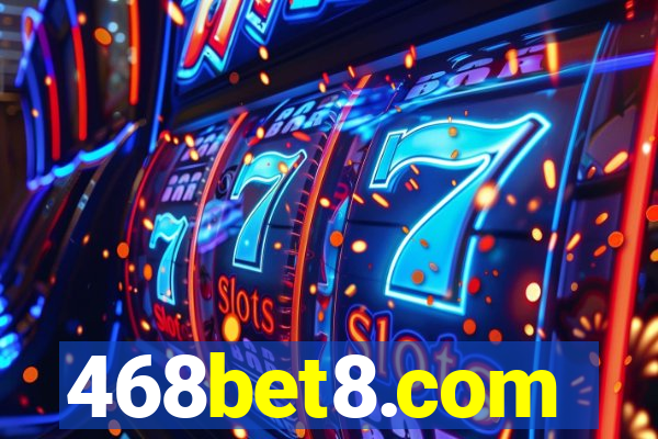 468bet8.com