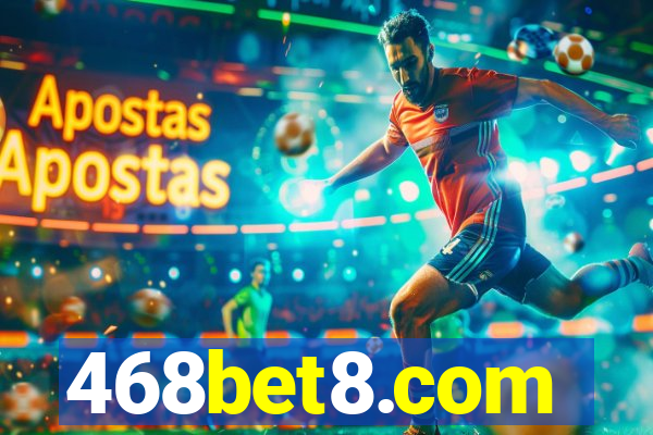 468bet8.com