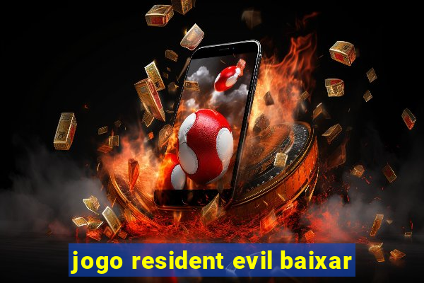 jogo resident evil baixar