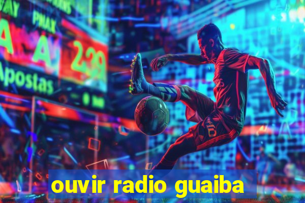 ouvir radio guaiba