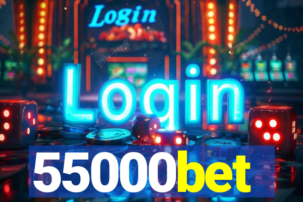 55000bet