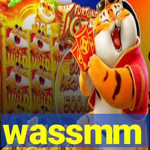 wassmm