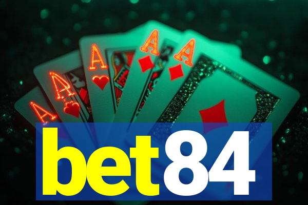 bet84