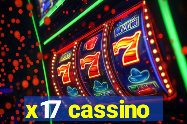 x17 cassino