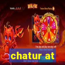 chatur at