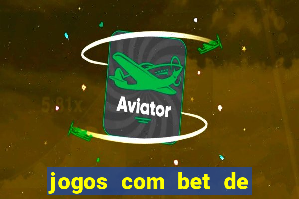 jogos com bet de 1 centavo